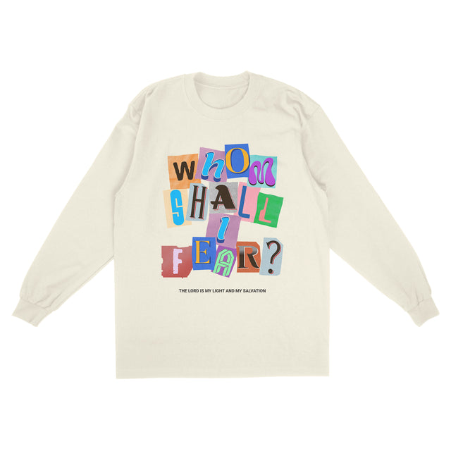 Whom Shall I Fear Long Sleeve Tee (Ivory)