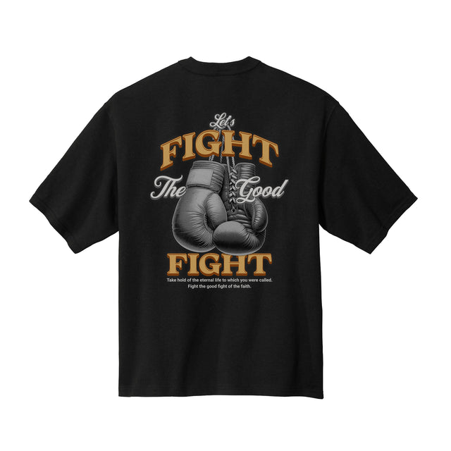 Fight The Good Fight Short Sleeve Tee (Black)